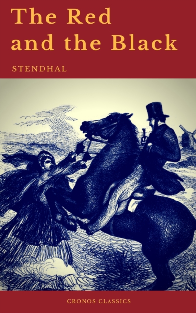 The Red and the Black by Stendhal (Cronos Classics), EPUB eBook