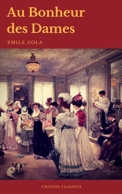 Au Bonheur des Dames (Cronos Classics), EPUB eBook