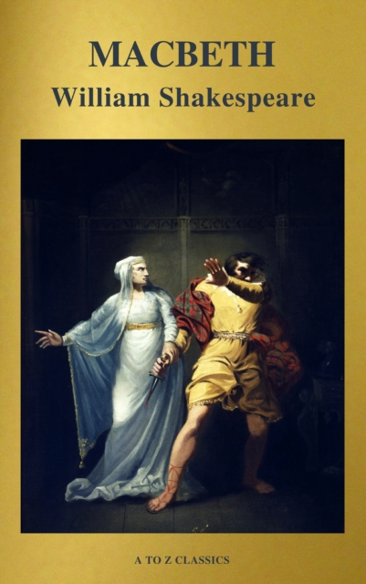 Macbeth ( Active TOC, Free Audiobook) (A to Z Classics), EPUB eBook