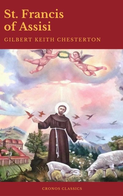 St. Francis of Assisi (Best Navigation, Active TOC) (Cronos Classics), EPUB eBook