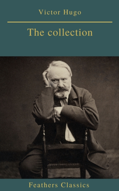 Victor Hugo : The collection, EPUB eBook