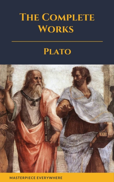 Plato: The Complete Works (31 Books), EPUB eBook