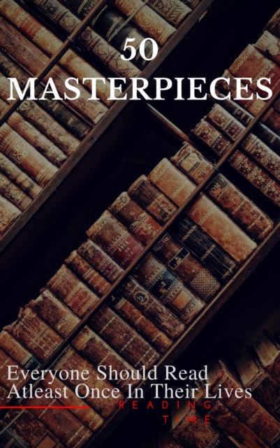 50 Masterpieces Everyone Should Read Atleast Once In Their Lives, EPUB eBook