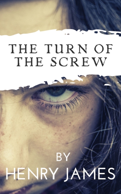 The Turn of the Screw, EPUB eBook