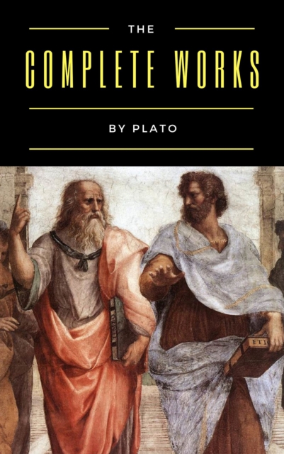Plato: The Complete Works (31 Books), EPUB eBook