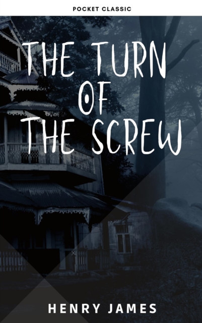 The Turn of the Screw, EPUB eBook