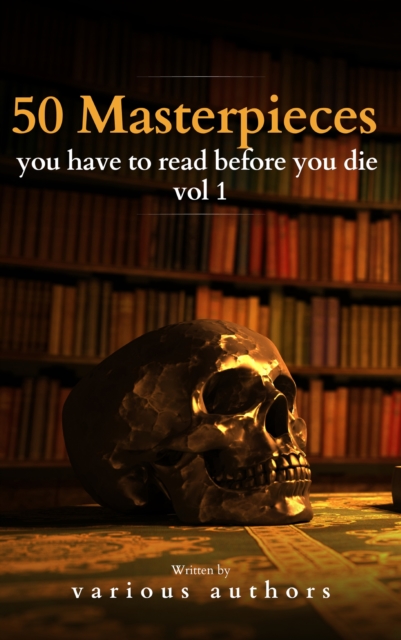 50 Masterpieces you have to read before you die vol 1, EPUB eBook