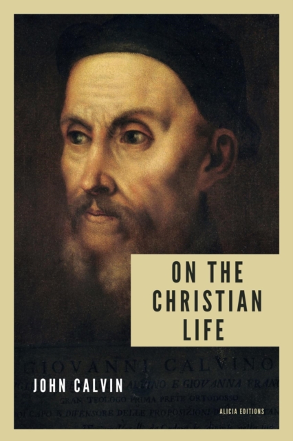 On the Christian life : New Large Print edition including a directory of Scripture references mentioned, EPUB eBook