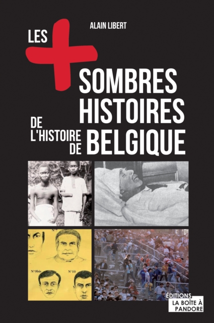 Les plus sombres histoires de l'histoire de Belgique, EPUB eBook