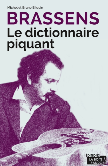 Brassens - Le dictionnaire piquant, EPUB eBook