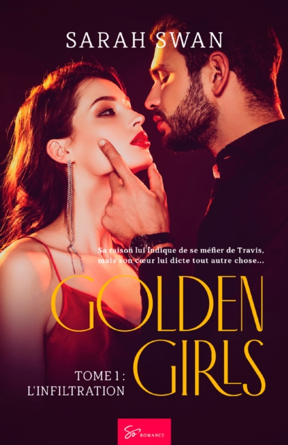 Golden Girls - Tome 1 : L'infiltration, EPUB eBook