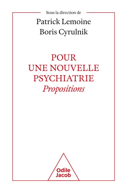 Pour une nouvelle psychiatrie : Propositions, EPUB eBook