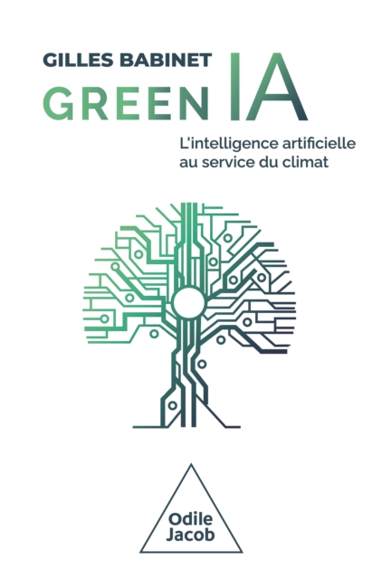 Green IA : L'intelligence artificielle au service du climat, EPUB eBook