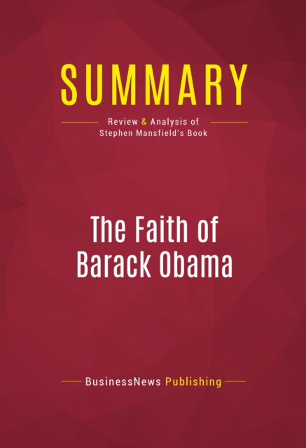 Summary: The Faith of Barack Obama, EPUB eBook