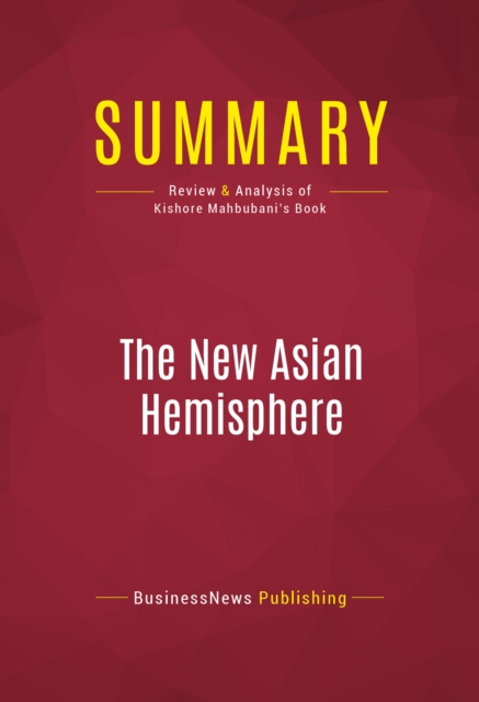 Summary: The New Asian Hemisphere, EPUB eBook