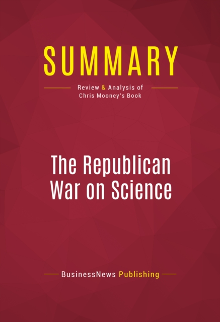 Summary: The Republican War on Science, EPUB eBook