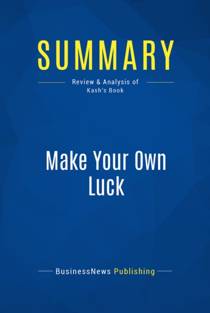 Summary: Make Your Own Luck, EPUB eBook