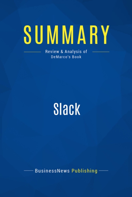 Summary: Slack, EPUB eBook
