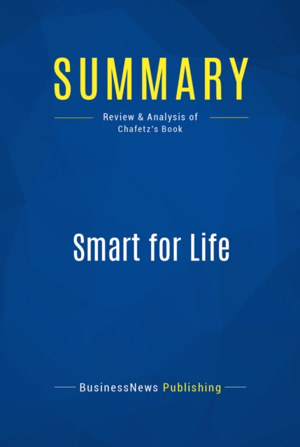 Summary: Smart for Life, EPUB eBook