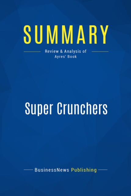 Summary: Super Crunchers, EPUB eBook