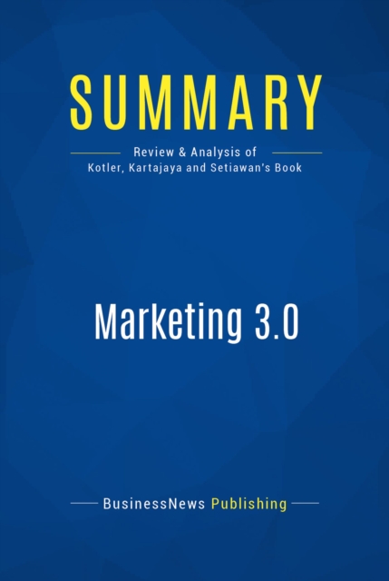 Summary: Marketing 3.0, EPUB eBook