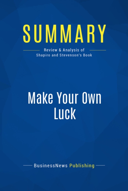 Summary: Make Your Own Luck, EPUB eBook