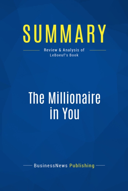 Summary: The Millionaire in You, EPUB eBook