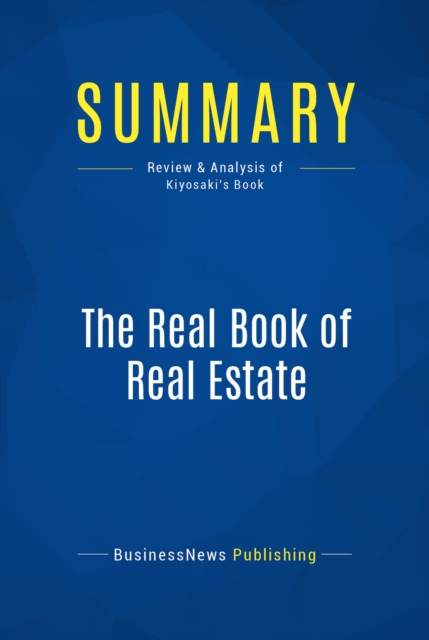Summary: The Real Book of Real Estate, EPUB eBook
