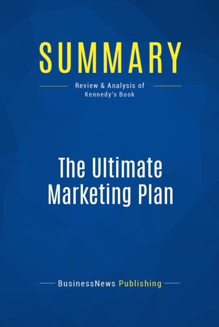 Summary: The Ultimate Marketing Plan, EPUB eBook