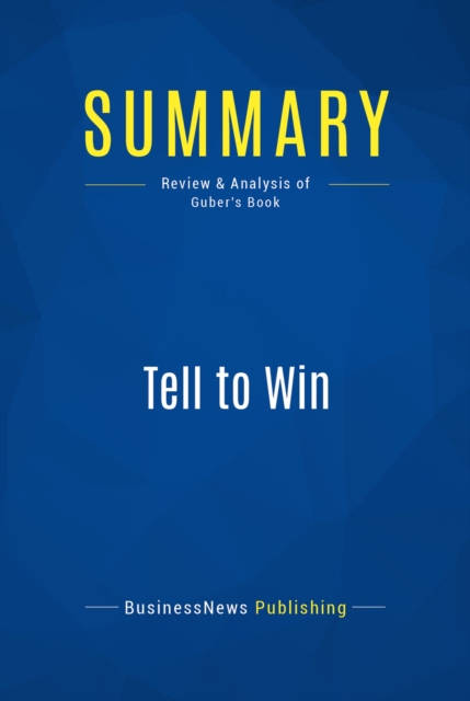 Summary: Tell to Win, EPUB eBook