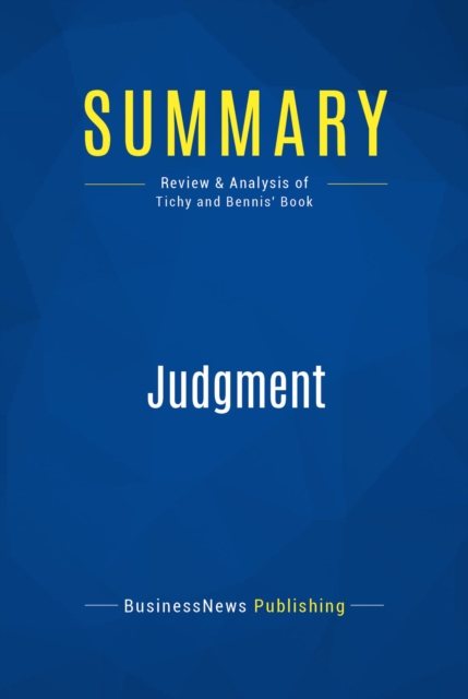Summary: Judgment : Review and Analysis of Tichy and Bennis' Book, EPUB eBook