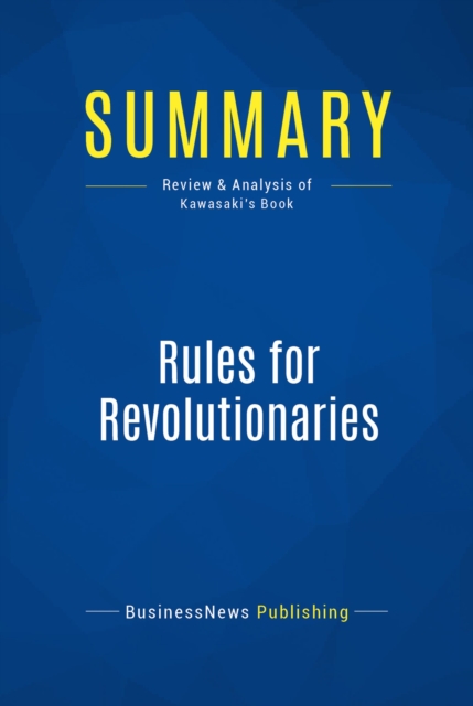 Summary: Rules for Revolutionaries, EPUB eBook