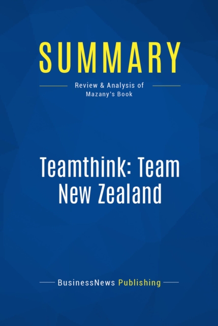 Summary: Teamthink: Team New Zealand, EPUB eBook