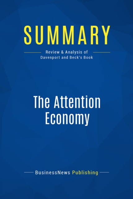 Summary: The Attention Economy, EPUB eBook