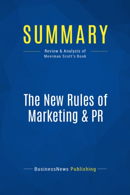 Summary: The New Rules of Marketing & PR, EPUB eBook