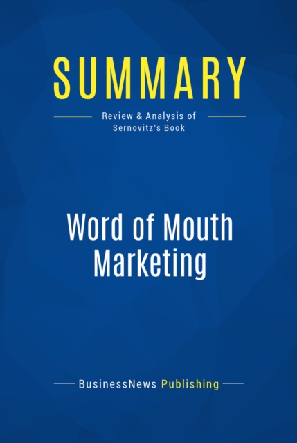 Summary: Word of Mouth Marketing, EPUB eBook
