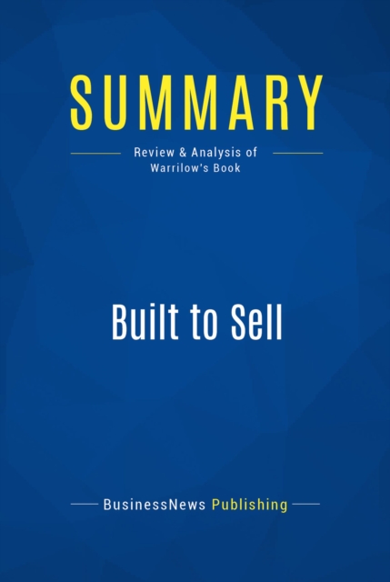 Summary: Built to Sell, EPUB eBook