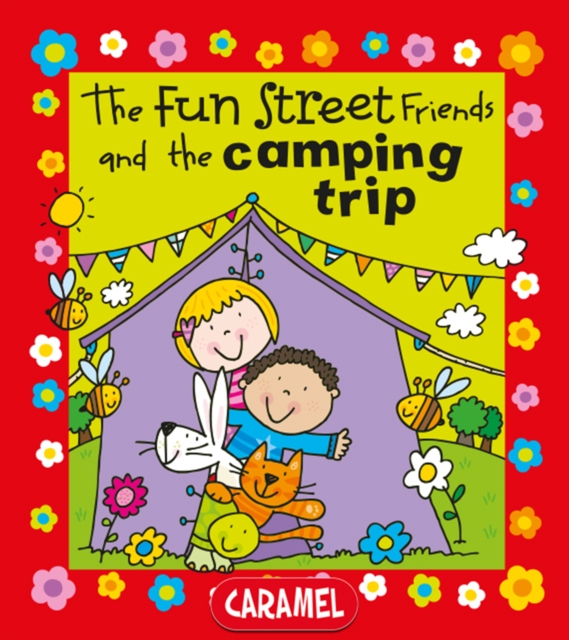 The Fun Street Friends and the Camping Trip, EPUB eBook