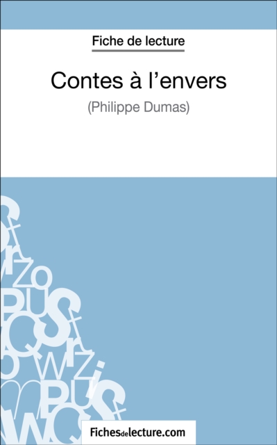 Contes a l'envers de Philippe Dumas (Fiche de lecture), EPUB eBook