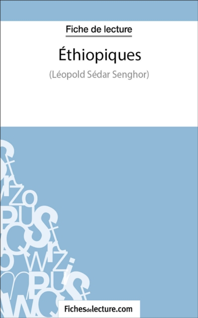 Ethiopiques : Analyse complete de l'oeuvre, EPUB eBook