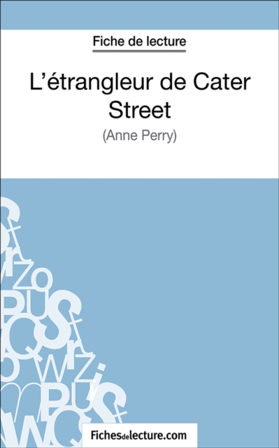 L'etrangleur de Cater Street : Analyse complete de l'oeuvre, EPUB eBook
