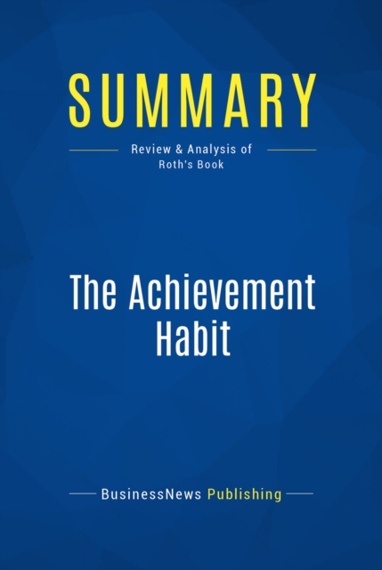 Summary: The Achievement Habit, EPUB eBook
