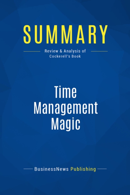 Summary: Time Management Magic, EPUB eBook