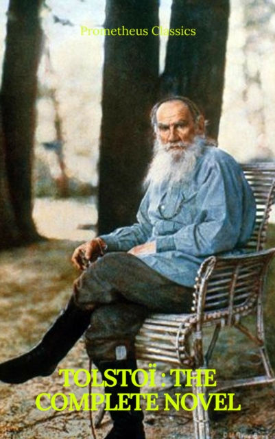 Tolstoi : The Complete novel (Prometheus Classics), EPUB eBook