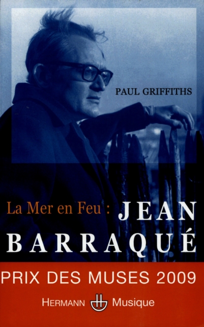 La Mer en Feu : Jean Barraque, PDF eBook