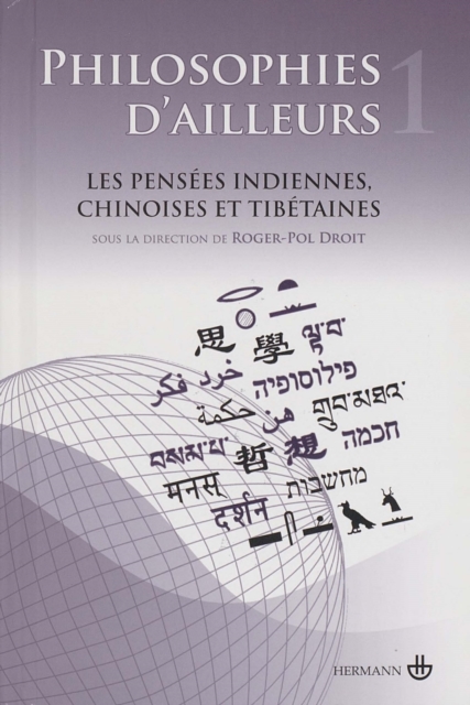 Philosophies d'ailleurs T1 : Les pensees chinoises, les pensees tibetaines, EPUB eBook