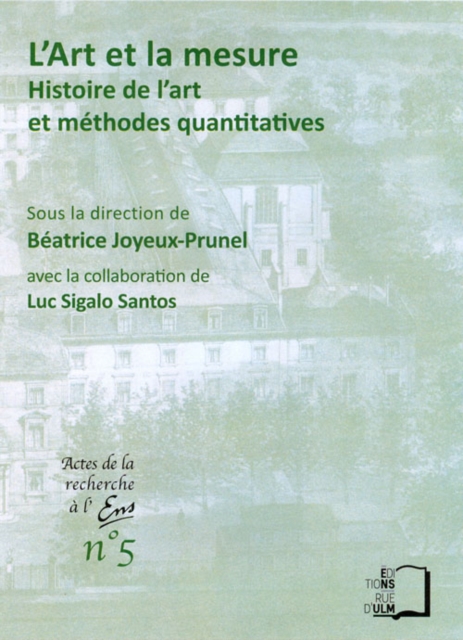 L'art et la mesure. Histoire de l'art et methodes quantitatives, PDF eBook