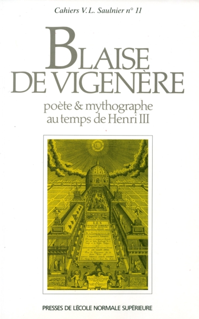 Blaise de Vigenere, poete et mythographe au temps de Henri III, PDF eBook