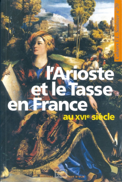 L'Arioste et le Tasse en France au XVI<sup>e</sup> siecle, PDF eBook