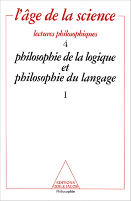 Philosophie de la logique et philosophie du langage (1), EPUB eBook